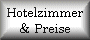 Unsere Hotelzimmer und deren Preise
